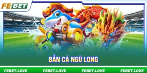 Bắn cá ngũ long