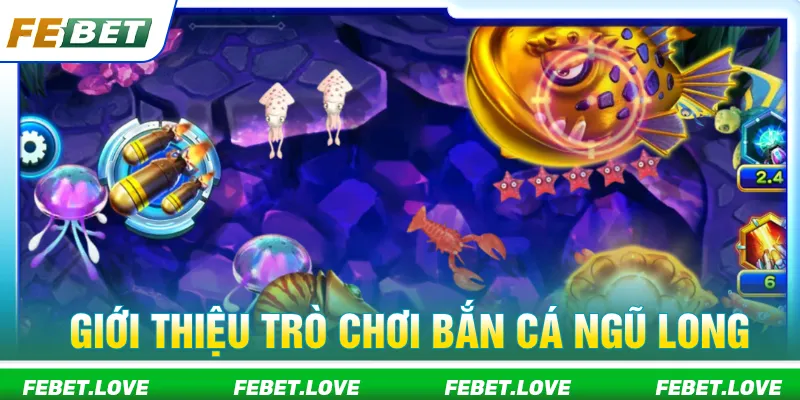 Bắn cá ngũ long với kho sinh vật biển đa dạng với boss lớn