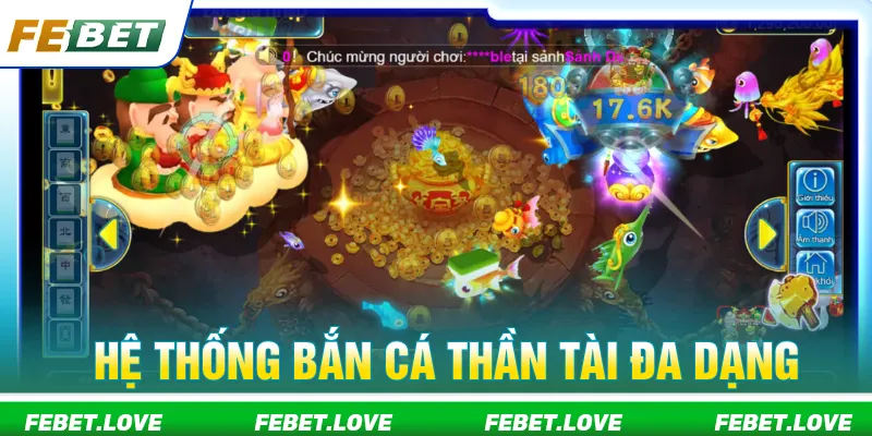 Bắn cá Thần Tài thu hút với hệ thống giải trí đơn giản