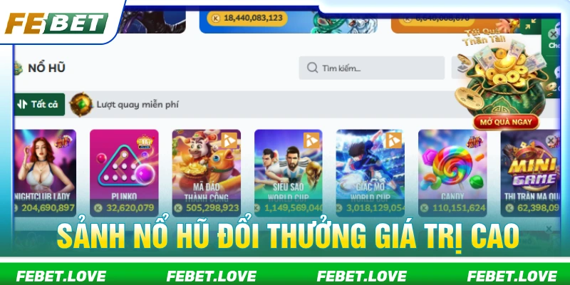 FEBET mang đến kho trò chơi nổ hũ hấp dẫn 
