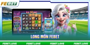 Long môn FEBET