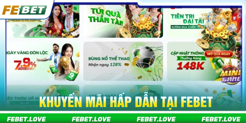Nhiều chương trình ưu đãi hấp dẫn FEBET chuẩn bị cho bet thủ